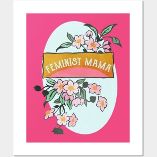 Feminist Mama Posters and Art